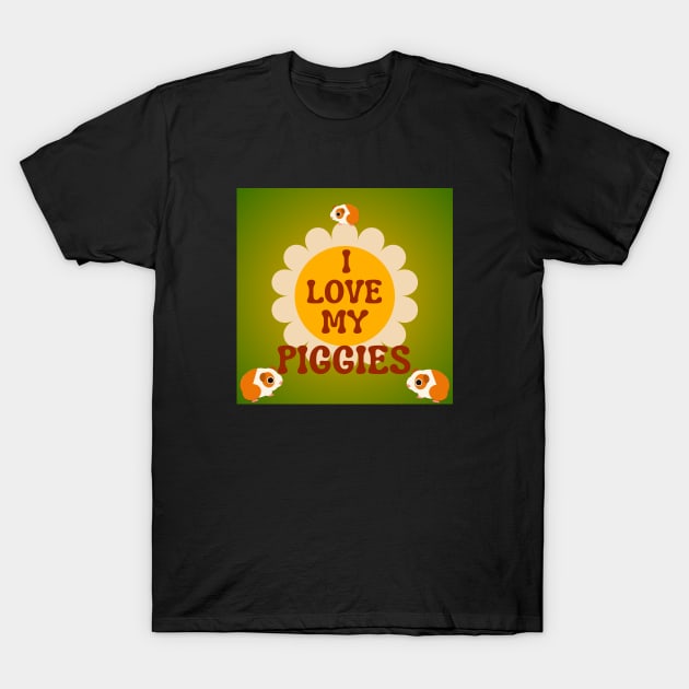 I Love My Piggies T-Shirt by HighwayForSouls